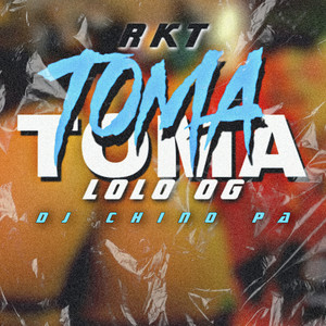 Toma Toma Rkt (Remix)