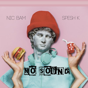 No Sound (Explicit)