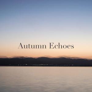 Autumn Echoes