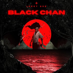 Black Chan (Explicit)