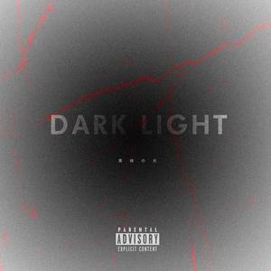 Dark Light(Prod.Cotton Candy Caleb)