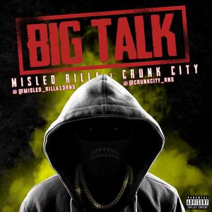 Big Talk (Explicit)