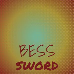 Bess Sword