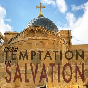 From Temptation to Salvation