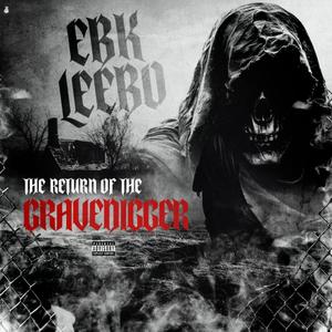 The Return Of The GraveDigger (Explicit)