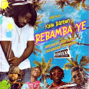 Rebamba Ye (Explicit)