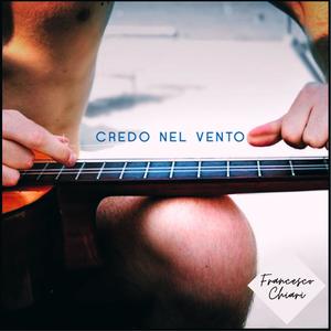 Credo nel vento