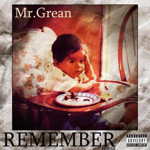 Remember (Revisited) (Explicit)