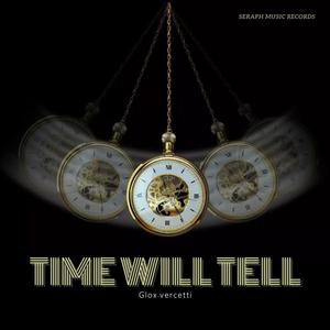 time will tell (Explicit)