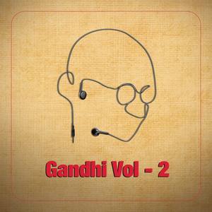 Gandhi in Celebrity Voices, Vol. 2