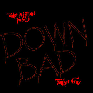 Down Bad (Explicit)