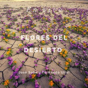 Flores del Desierto(En Vivo)