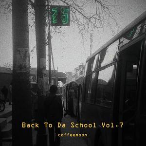 Back To Da School Vol.7 (Apr.BeaTape)