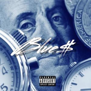 Blues (Explicit)