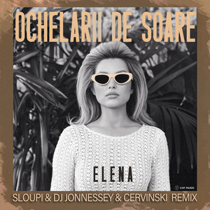 Ochelarii de soare (Sloupi & DJ Jonnessey & Cervinski Remix)