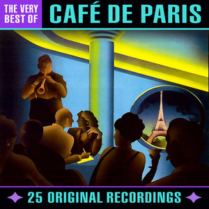 Café de Paris - The Very Best Of