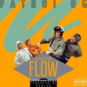 Dumb Flow (Explicit)