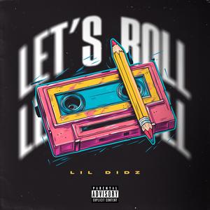 let's roll (Explicit)