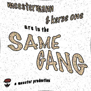 Same Gang (Explicit)