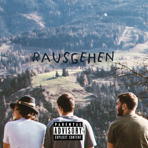 Rausgehen (Explicit)
