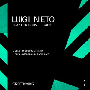Pray For House (Glen Horsborough Remix)