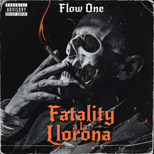 Fatality a la Llorona (Explicit)