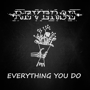 Everything You Do