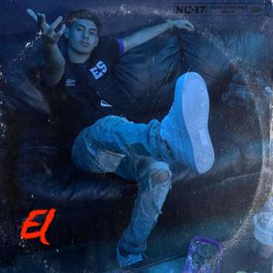 EL - Say less (Explicit)