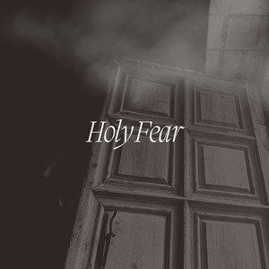 Holy Fear (Live)