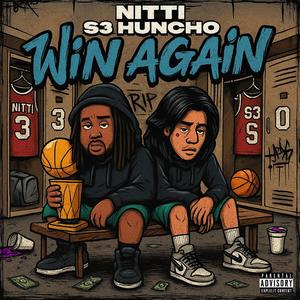 Win Again (feat. S3Huncho) [Explicit]