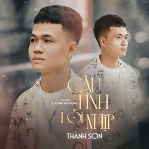 Câu Tình Lỗi Nhịp