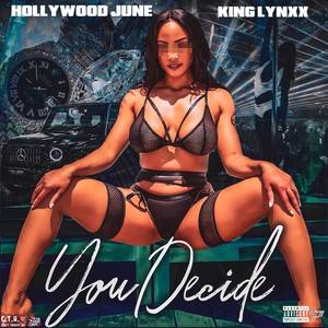 You Decide (Explicit)