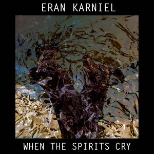 When the Spirits Cry