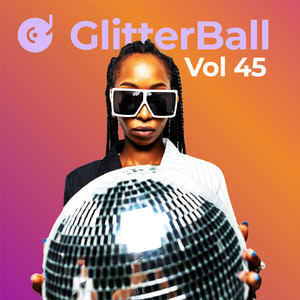 Glitter Ball, Vol. 45