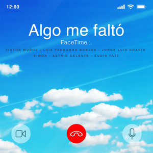 Algo Me Faltó