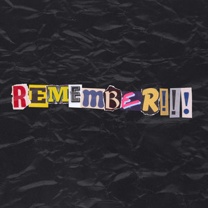 Remember (Explicit)