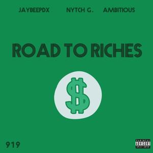 Road To Riches (Explicit)