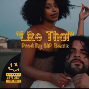 Like That (Explicit)