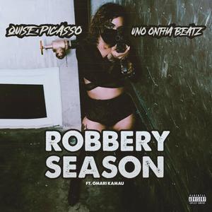 Robbery Season (feat. Omari Kamau) [Explicit]