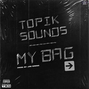 My Bag (Explicit)