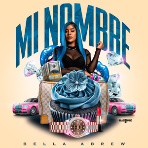 Mi Nombre (Explicit)