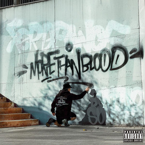 More Than Blood (Explicit)