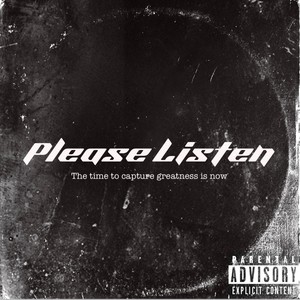 Please Listen (Explicit)