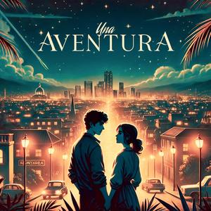 UNA AVENTURA