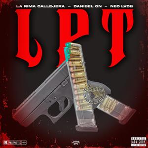 LPT (feat. Danibel GN & Neo LVDB) (Explicit)