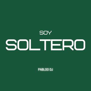 SOY SOLTERO (Guaracha)