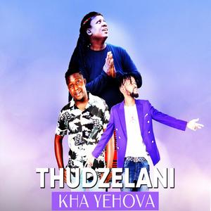 Thudzelani kha Yehova(feat. Blessa & Ramzeey)
