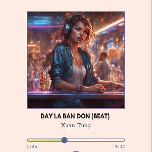 Day La Ban Don (Beat)