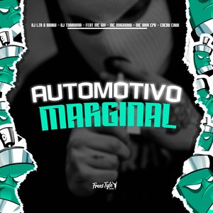 Automotivo Marginal (Explicit)