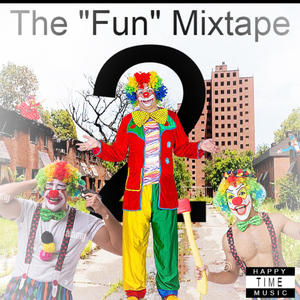 The Fun Mixtape 2 (Explicit)